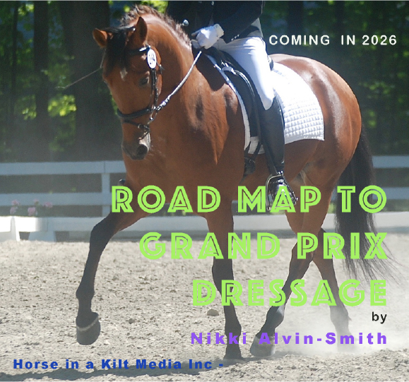 How to Master the Sitting Trot -
Excerpt from Nikki Alvin-Smith’s Forthcoming Book
Road Map to Grand Prix Dressage How to Master the Sitting Trot -
Excerpt from Nikki Alvin-Smith’s Forthcoming Book
Road Map to Grand Prix Dressage