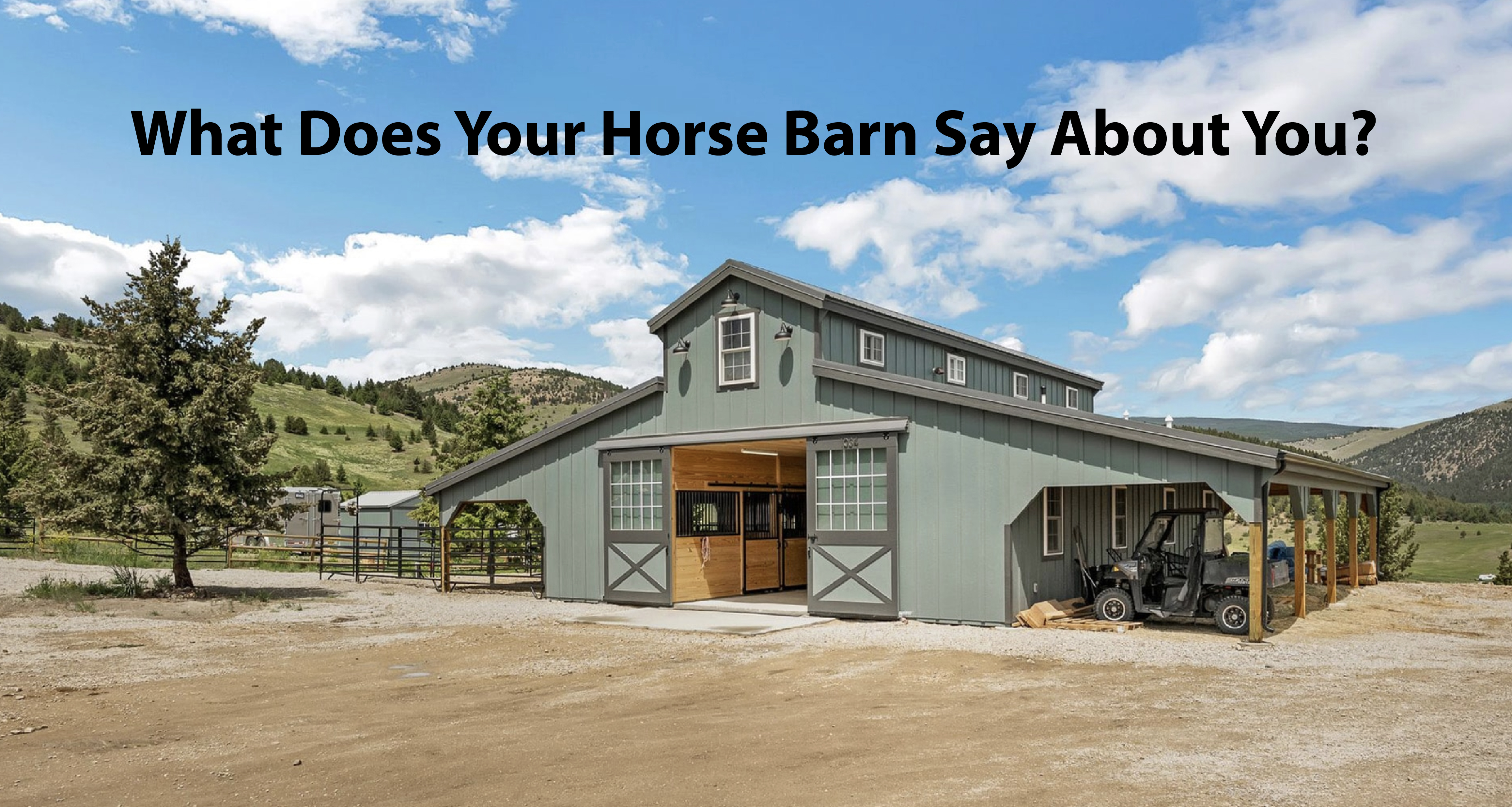 What Does Your Horse Barn Say About You?