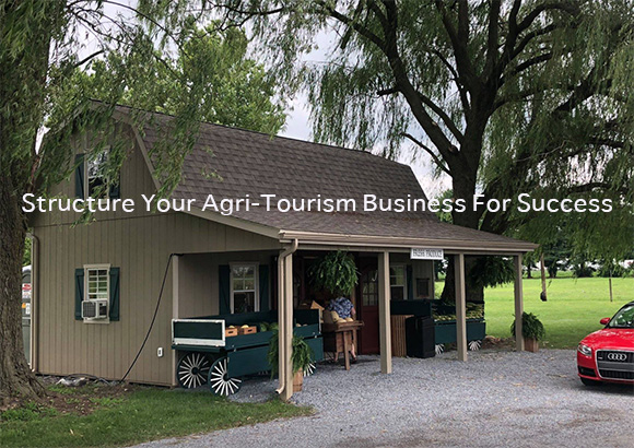 Structure Your Agri-Tourism Business For Success 