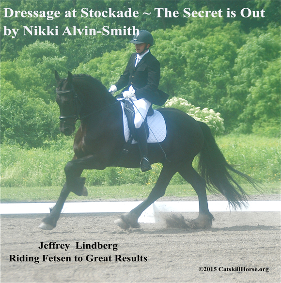 Dressage at Stockade ~ The Secret is Out by Nikki Alvin-Smith