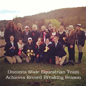 Oneonta State Equestrian Team
Achieves Record Breaking Season