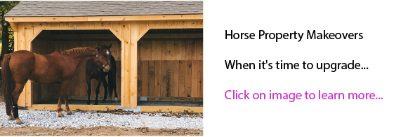 Horse Property Makeovers